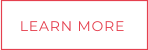LEARN MORE